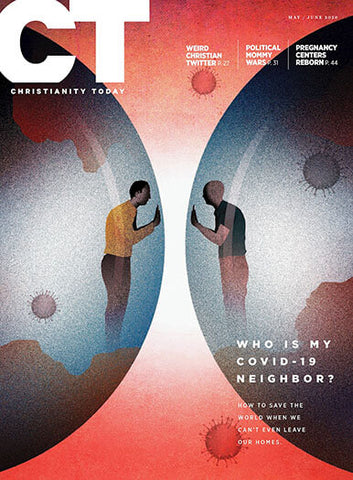 Christianity Today - Print Magazine