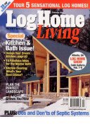 Log Home Living - Print Magazine